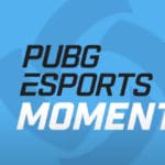 PUBG Esports Moment #4